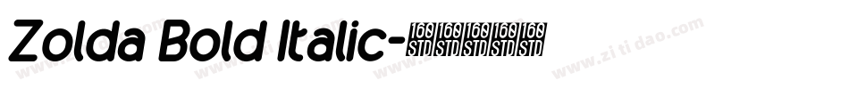 Zolda Bold Italic字体转换